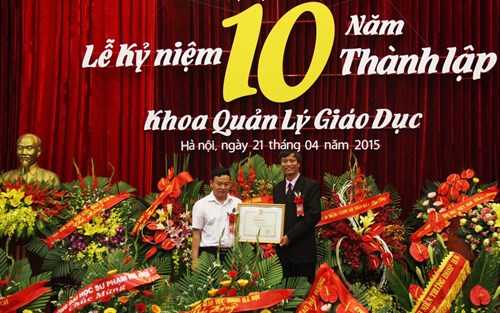 Kỷ niệm 10 năm thành lập Khoa Quản lý Giáo dục - Trường ĐH Sư phạm Hà Nội